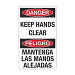 Danger Keep Hands Clear/Mantega Las Manos Alejadas 12" x 20" Sign